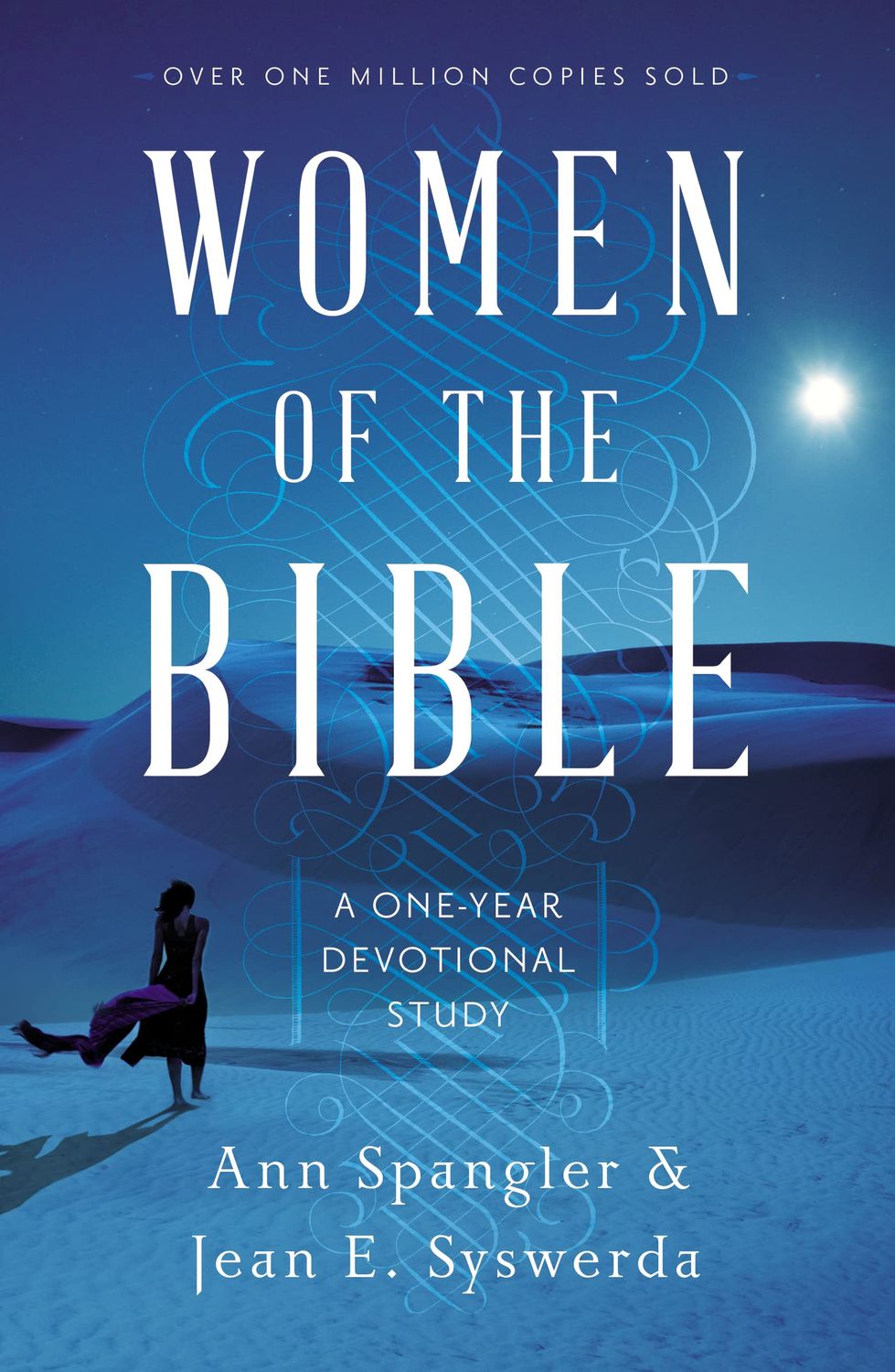 Women of the Bible: A One-Year Devotional Study..