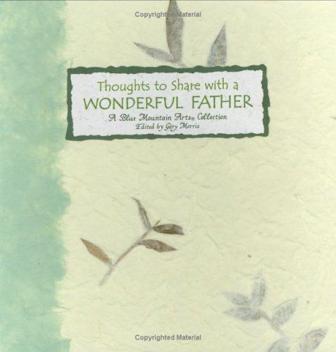 Thoughts to Share With a Wonderful Father: A Collection of Poems (Language of Series)..