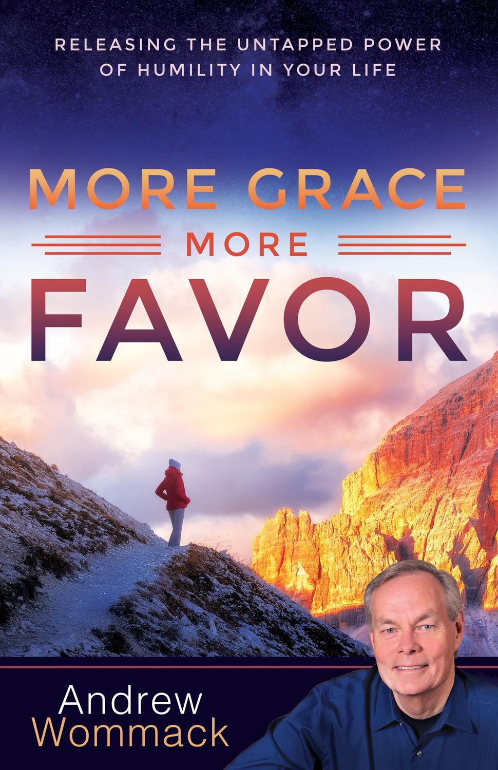 More Grace, More Favor: Releasing the Untapped Power of Humility in Your Life..
