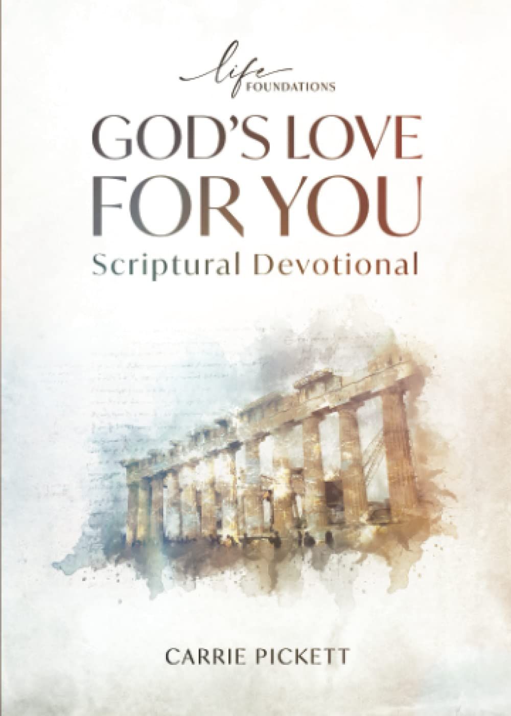 God's Love For You Scriptural Devotional..
