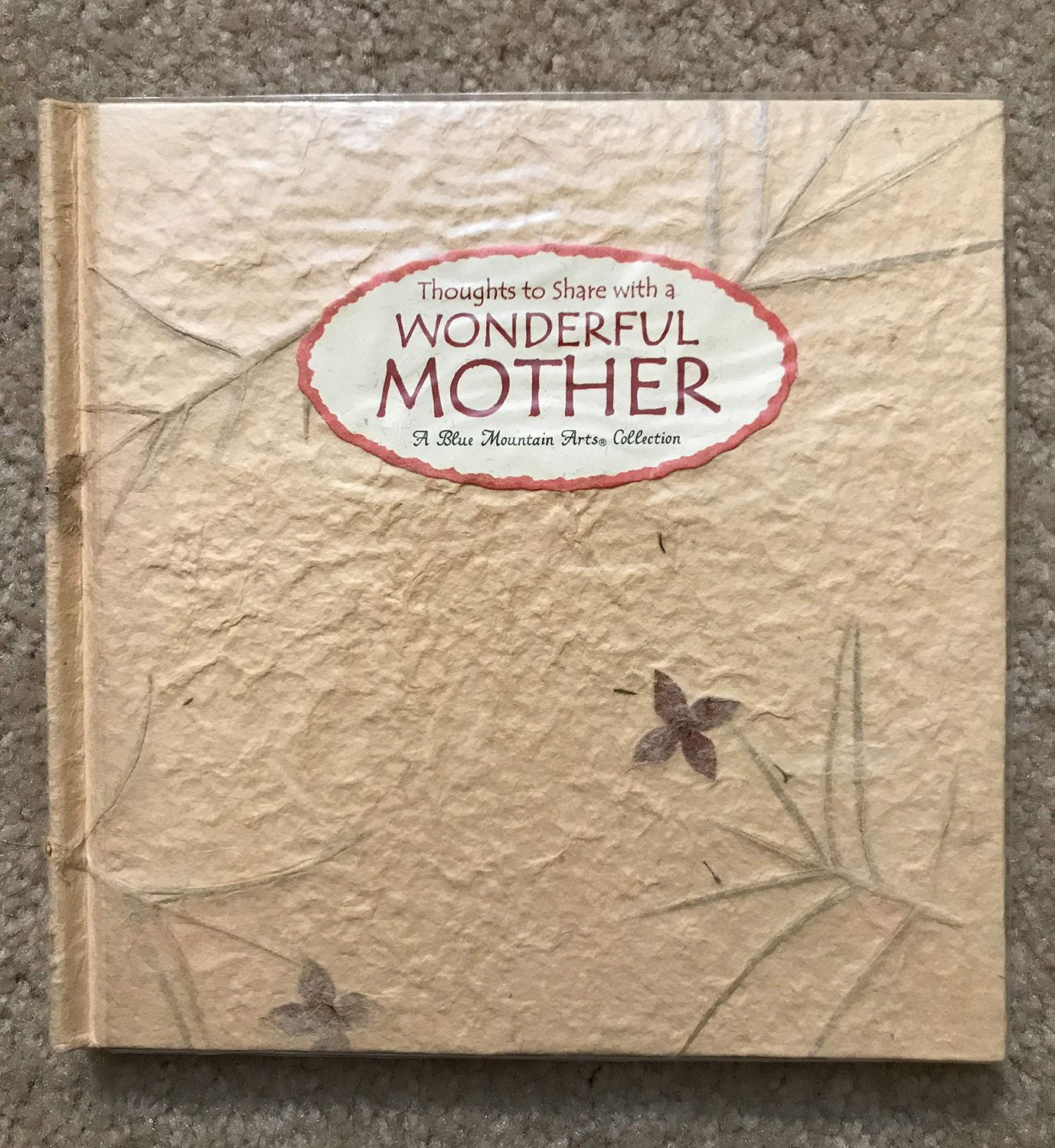 Thoughts to Share With a Wonderful Mother (Language of Series)..