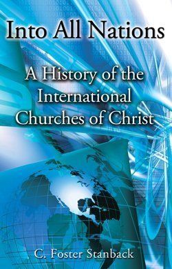 Into All Nations (A History of the I.C.O.C.)..