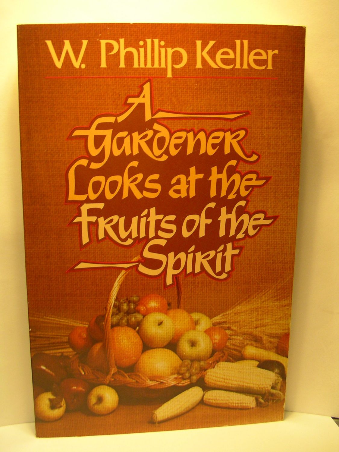 A Gardener Looks at the Fruits of the Spirit..