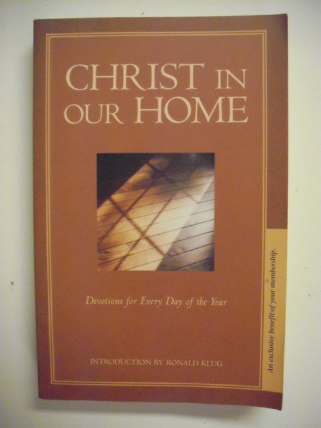 Christ in Our Home: Devotions for Every Day of the Year..