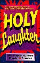 Holy Laughter!...