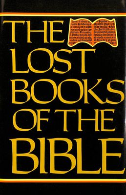 The Lost Books of the Bible...