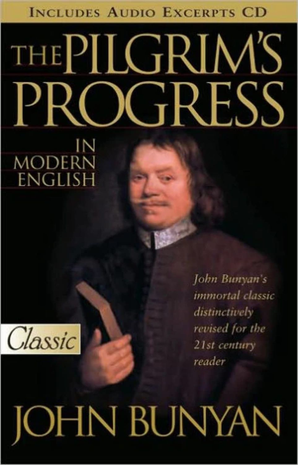 The Pilgrim's Progress: In Modern English (Pure Gold Classics)..