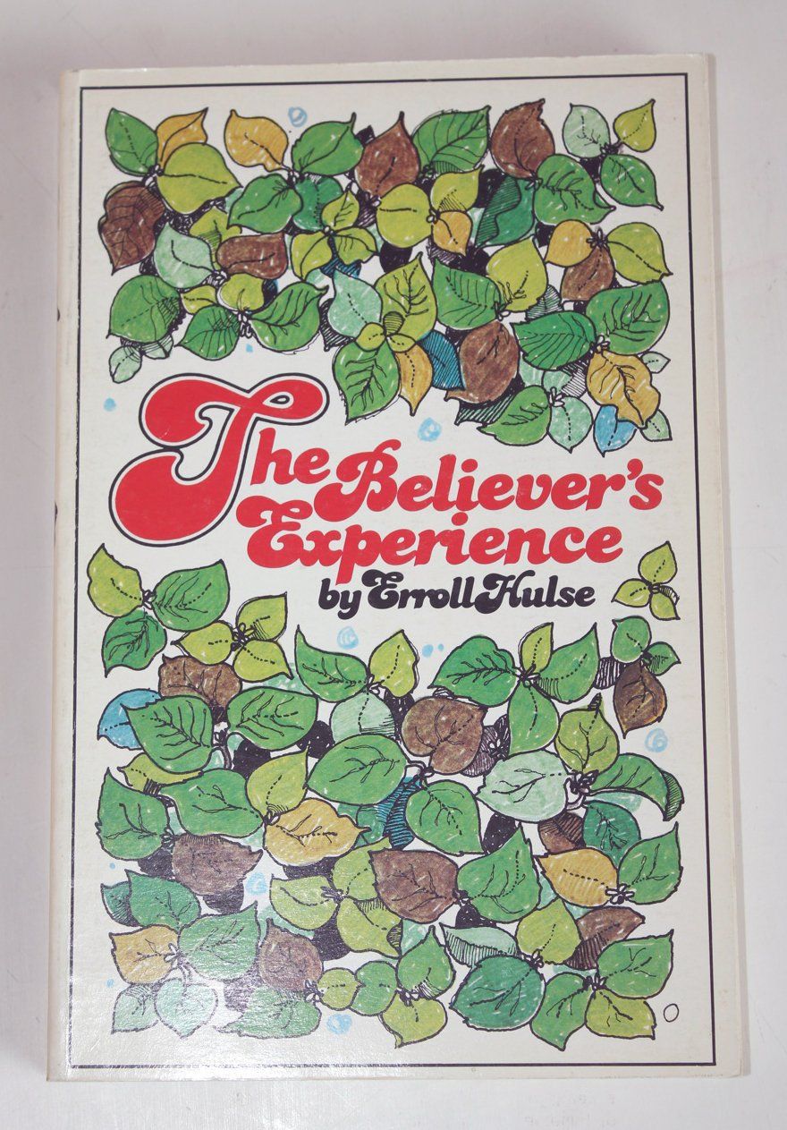 The Believer's Experience...
