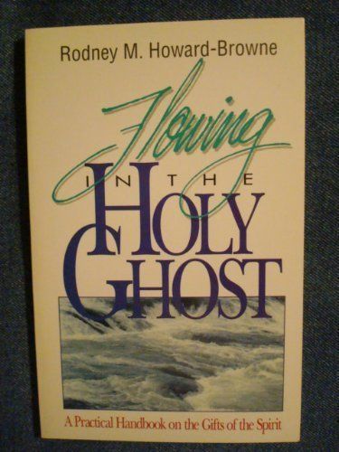 Flowing in the Holy Ghost...
