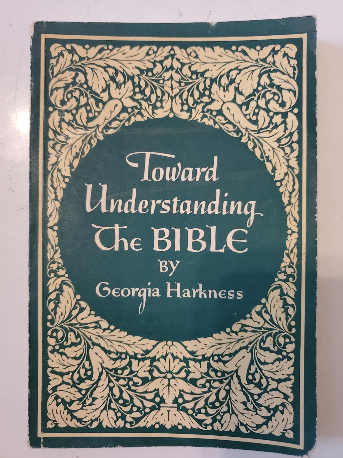 Toward understanding the Bible....