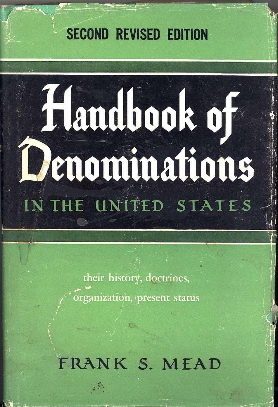 Handbook Of Denominations In The United States...