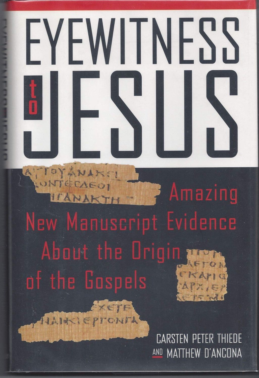 Eyewitness to Jesus..