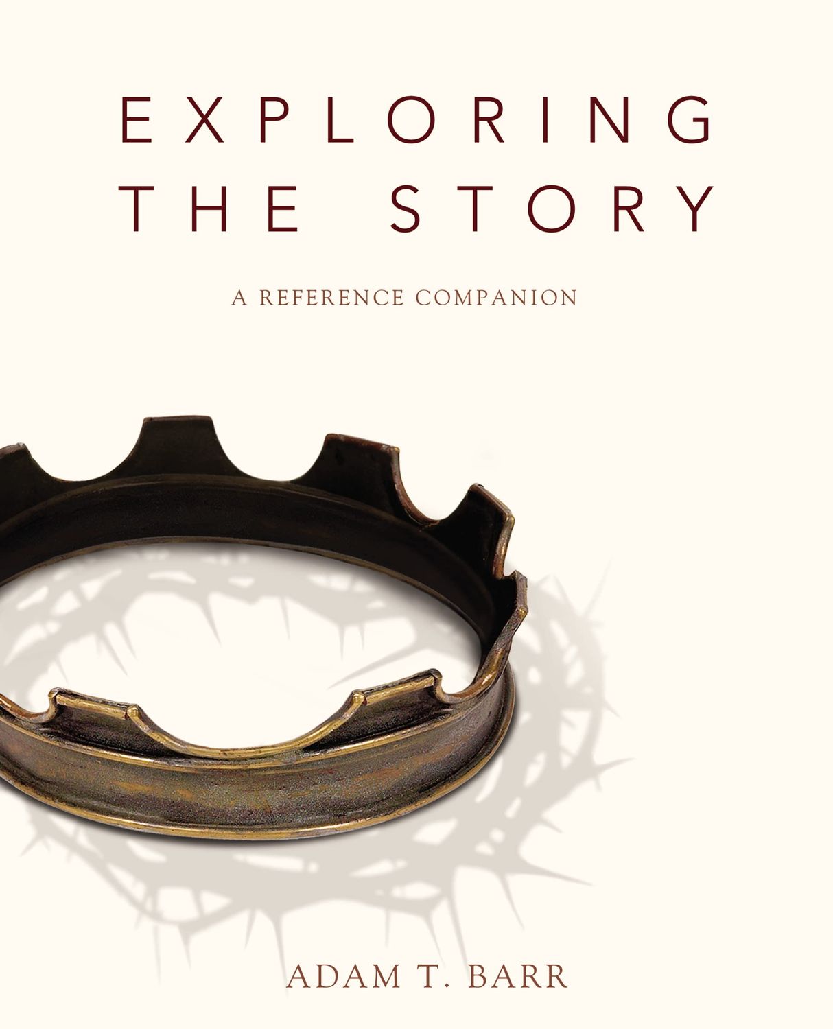 Exploring the Story: A Reference Companion..
