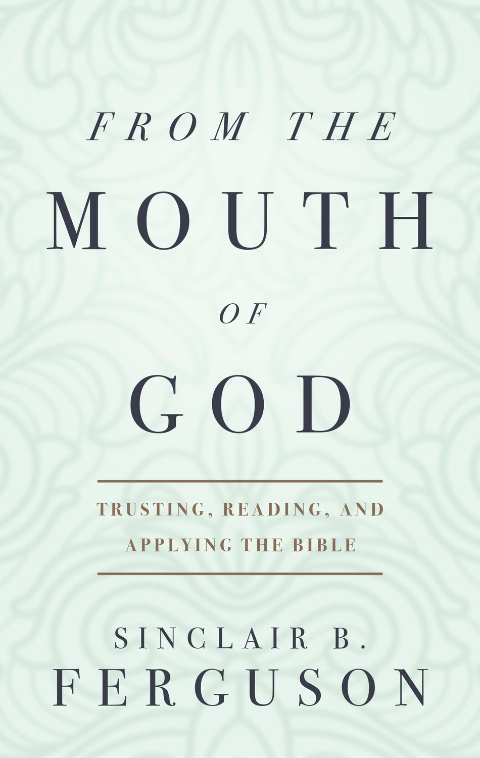 From the Mouth of God..