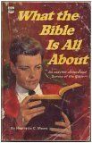 What The Bible Is All About,..