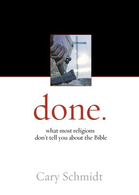 Done.: What most religions don&#39;t tell you about the Bible..
