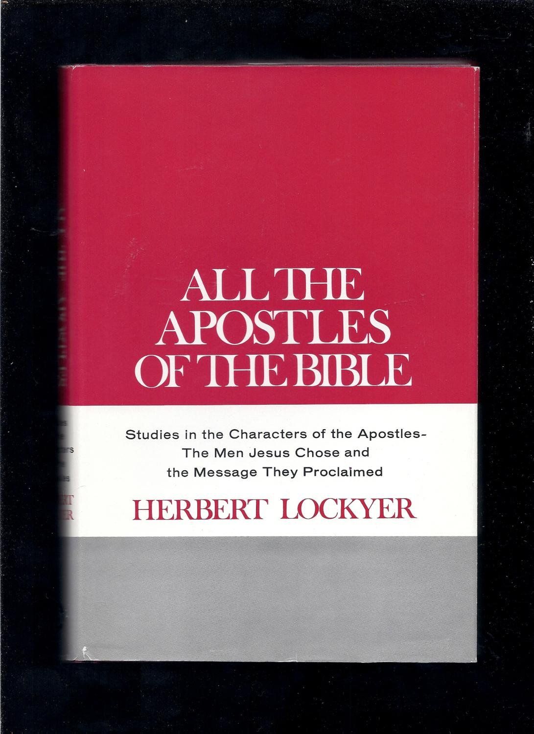 All the Apostles of the Bible....