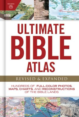 Ultimate Bible Atlas..
