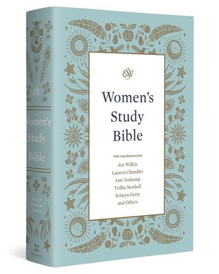 ESV Women&#39;s Study Bible (Hardcover): Holy Bible, English Standard Version