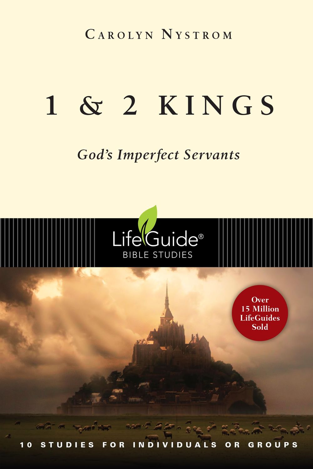 1 and 2 Kings: God's Imperfect Servants (LifeGuide Bible Studies)..