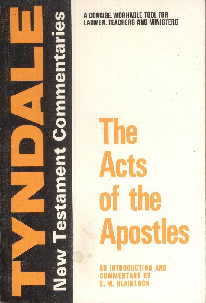 The Acts of the Apostles: An Introduction and Commentary (Tyndale New Testament Commentaries)...