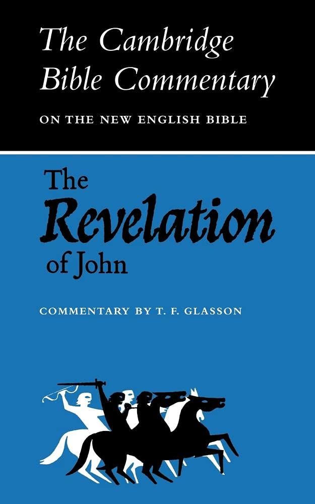 The Revelation of John (Cambridge Bible Commentaries on the New Testament)...