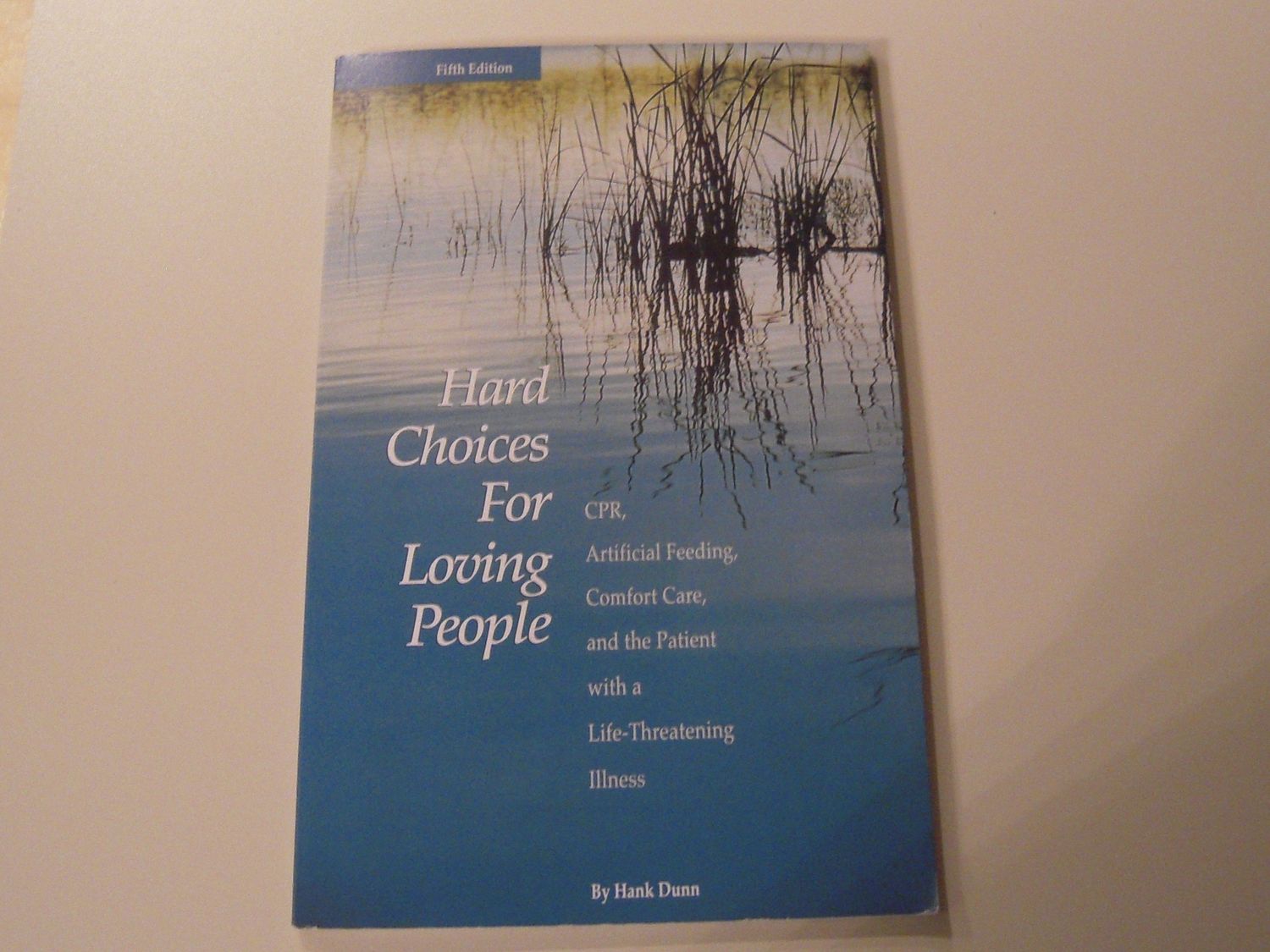 Hard Choices for Loving People...