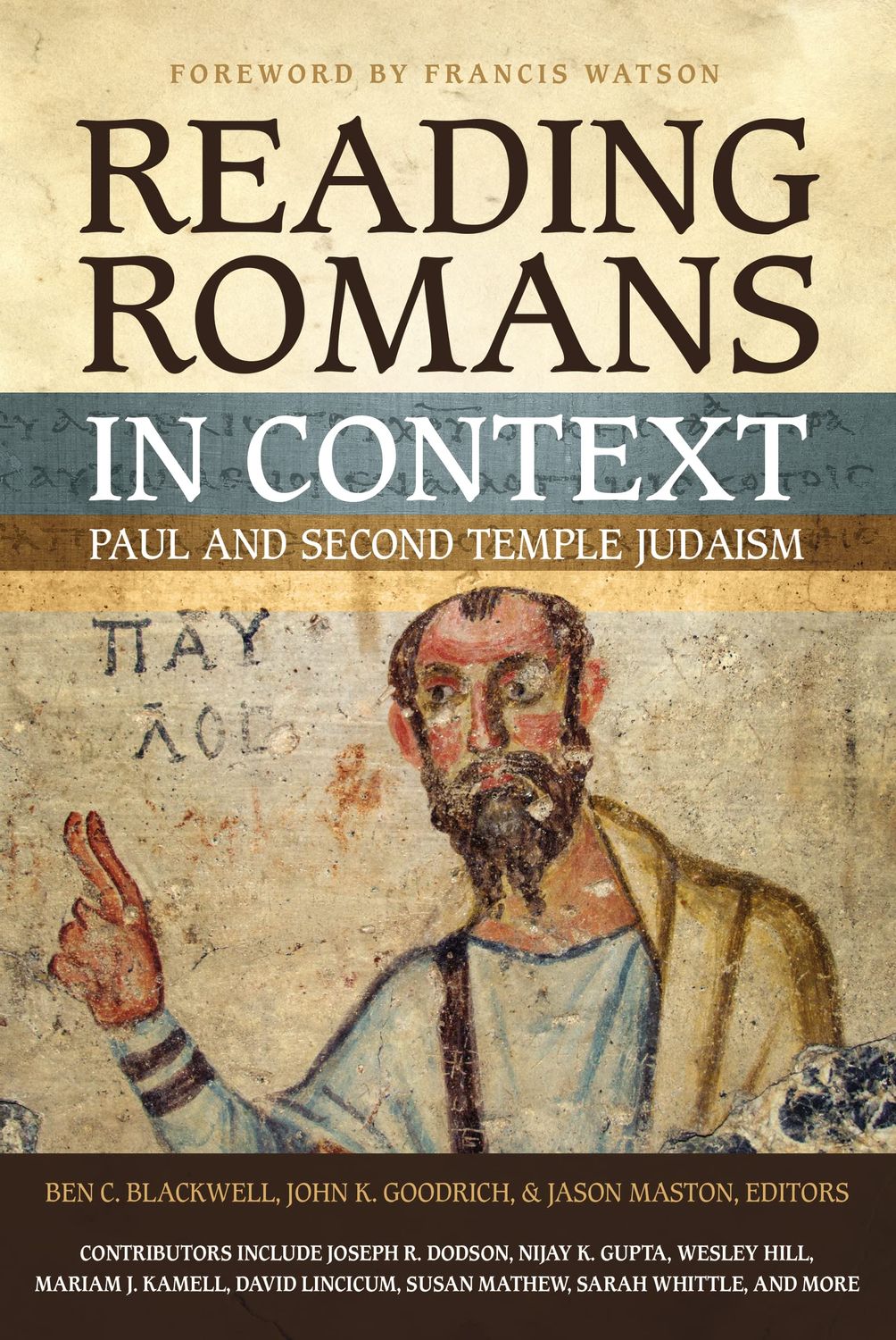 Reading Romans in Context: Paul and Second Temple Judaism..