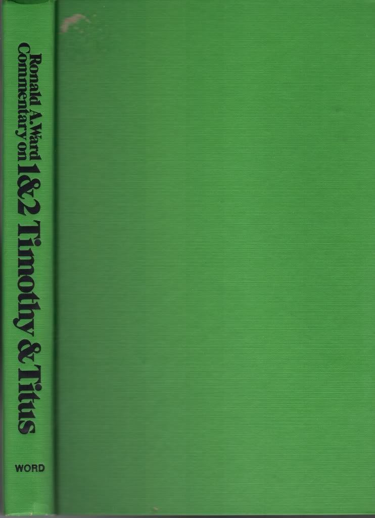 Commentary on 1 and 2 Timothy and Titus...