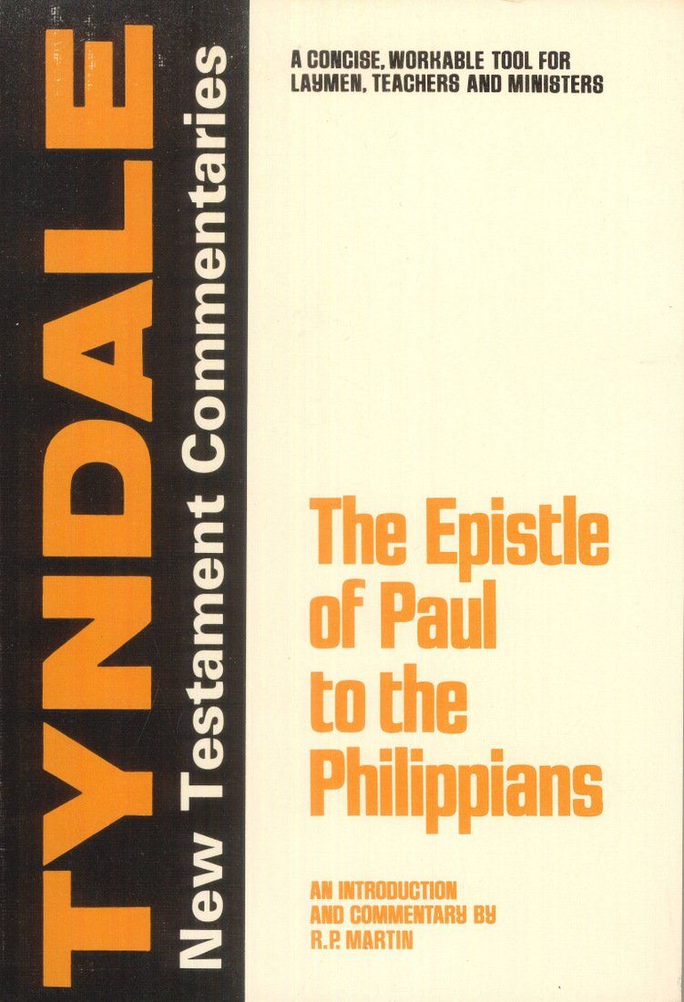 The Epistle of Paul to the Philippians: An Introduction and Commentary...