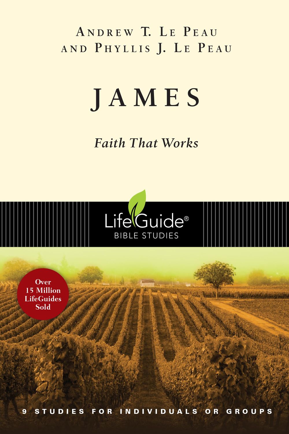 James: Faith That Works (LifeGuide Bible Studies)..