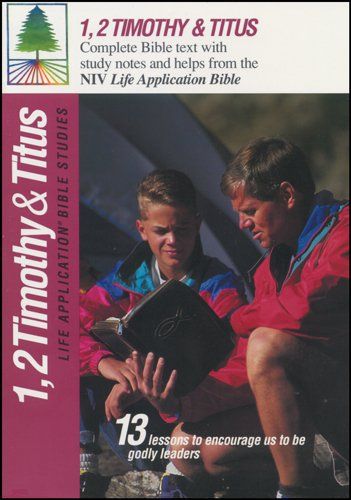 1 &amp; 2 Timothy and Titus (Life Application Bible Studies (NIV))....