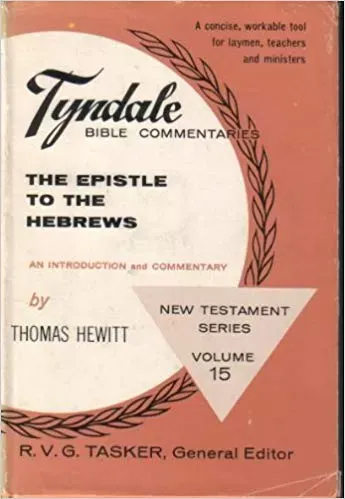 The Epistle to the Hebrews. An introduction and commentary...