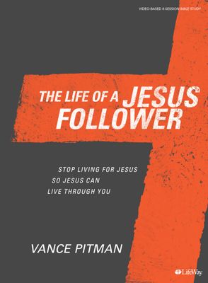 The Life of a Jesus Follower - Bible Study Book..
