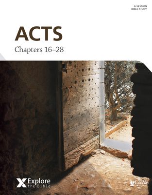 Explore the Bible: Acts, Chapters 16–28 - Bible Study Book..