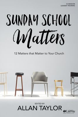 Sunday School Matters - Study Guide..