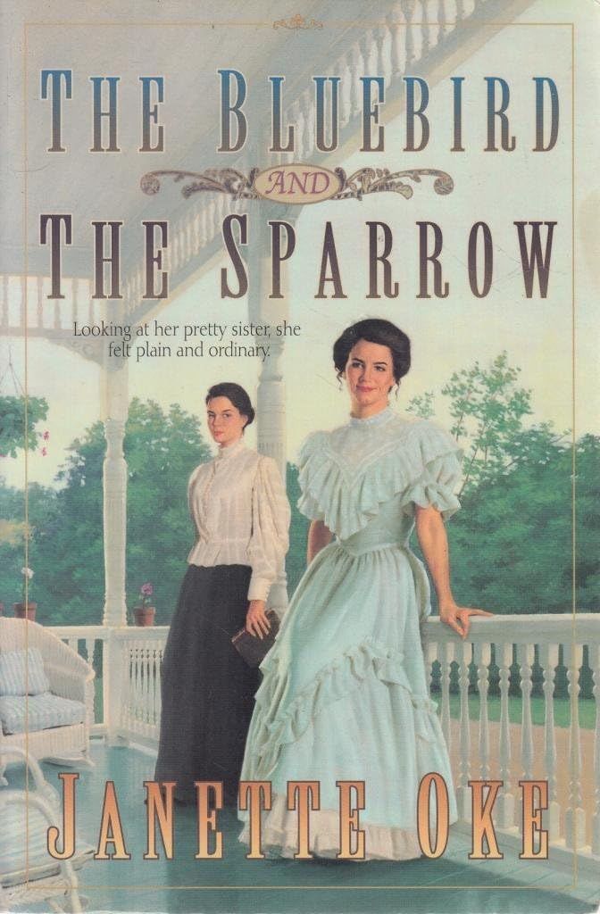 The Bluebird and the Sparrow (Women of the West #10)..