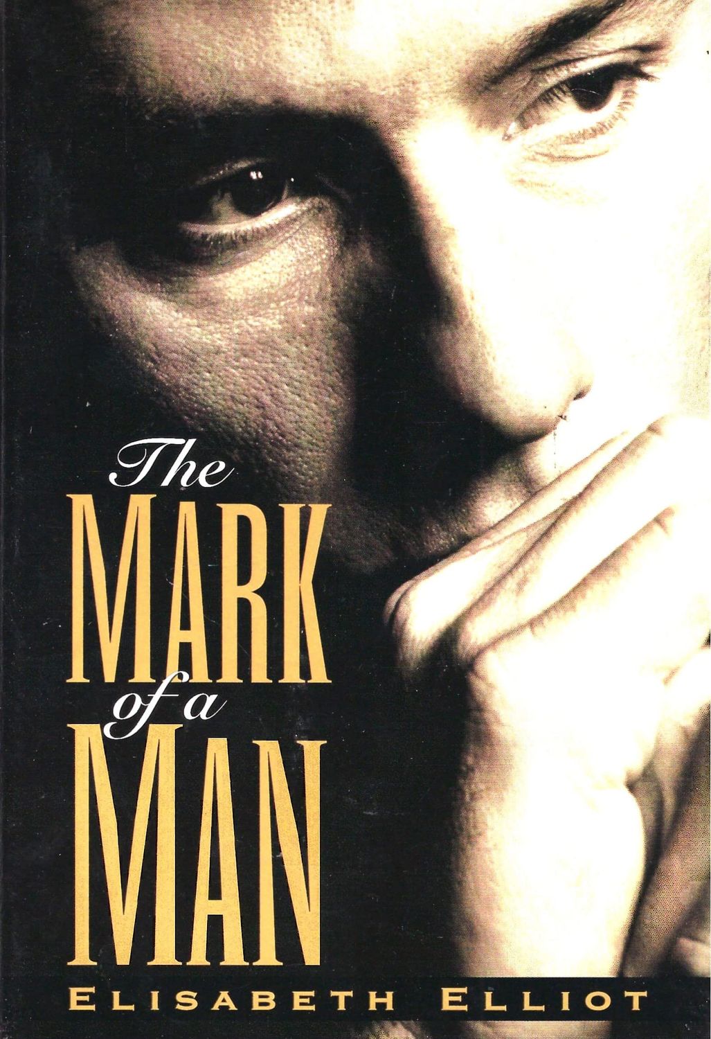 The Mark of a Man..