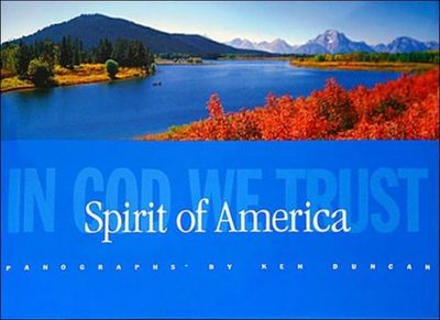 Spirit of America: In God We Trust..