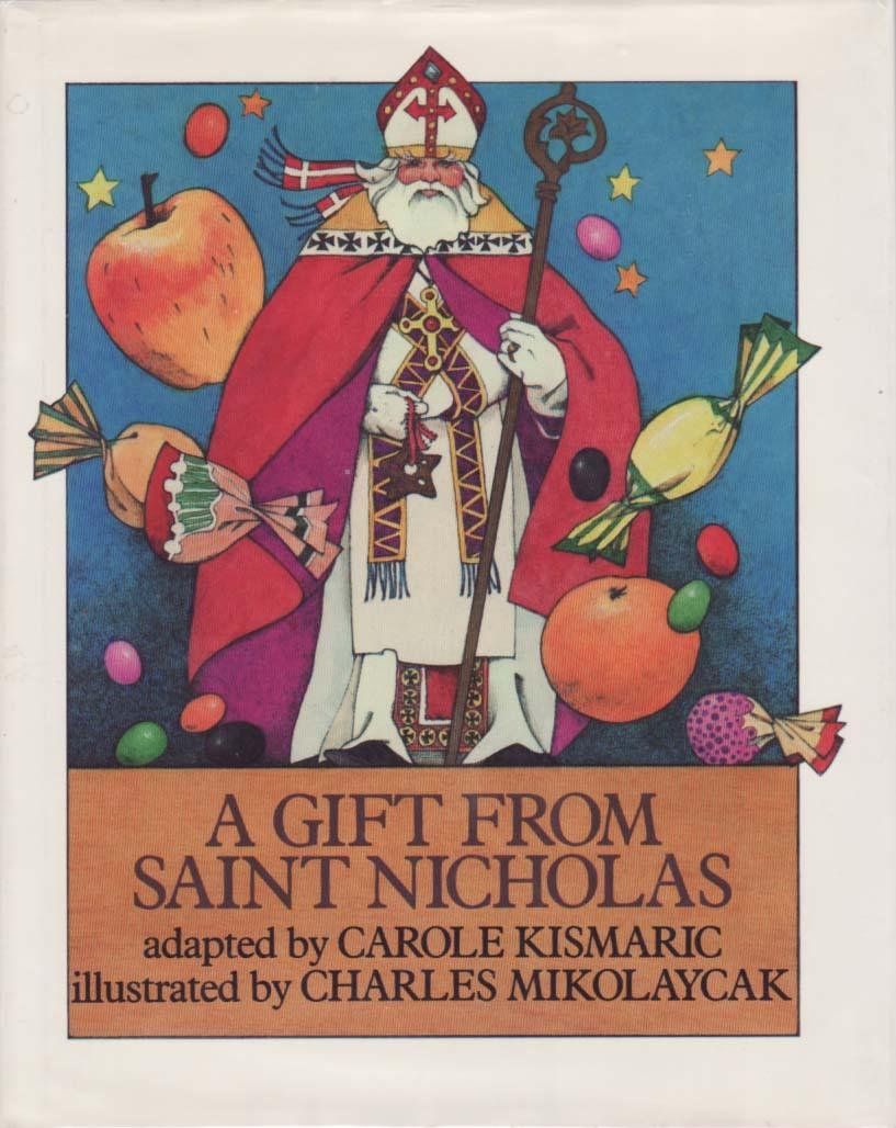 A Gift from Saint Nicholas...