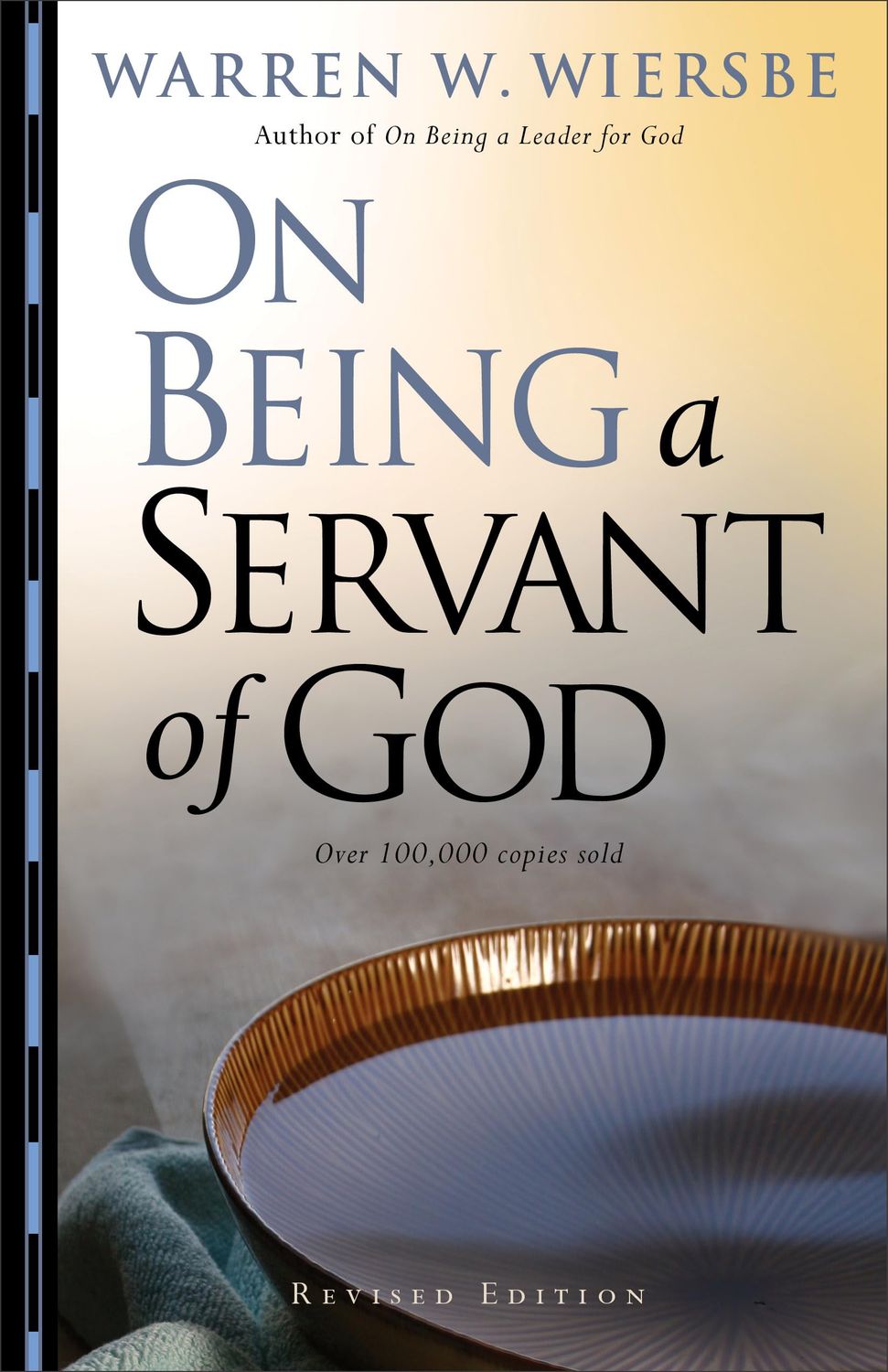 On Being a Servant of God..