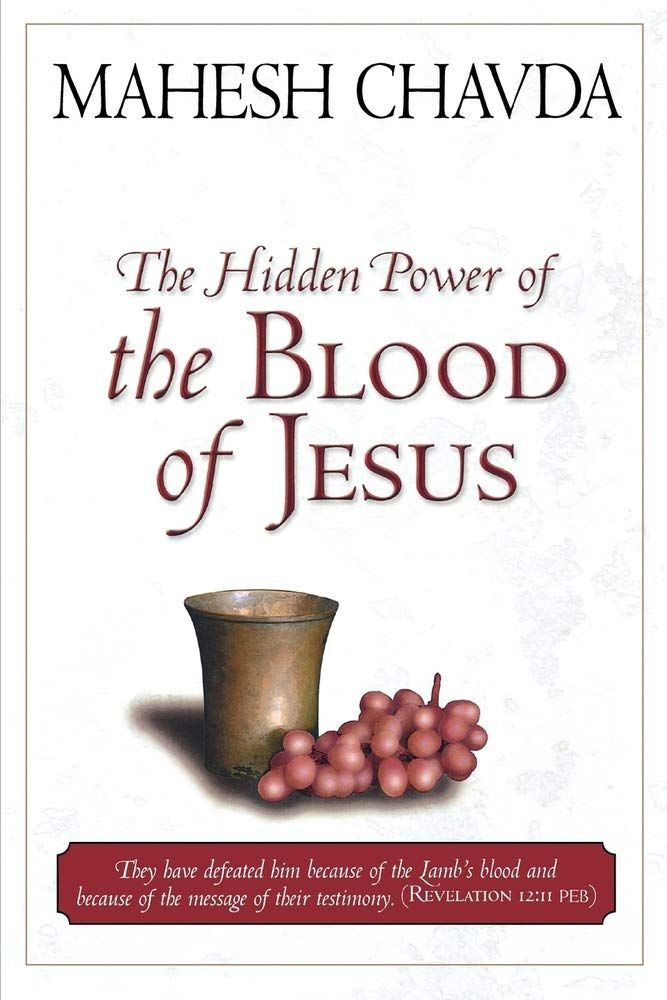 The Hidden Power of the Blood of Jesus..