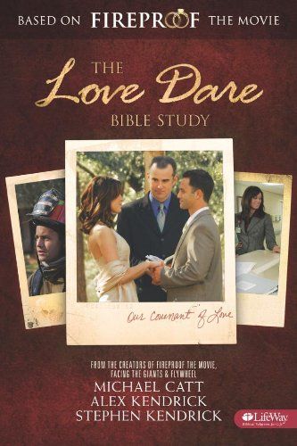 Love Dare Bible Study: (Member Book)..