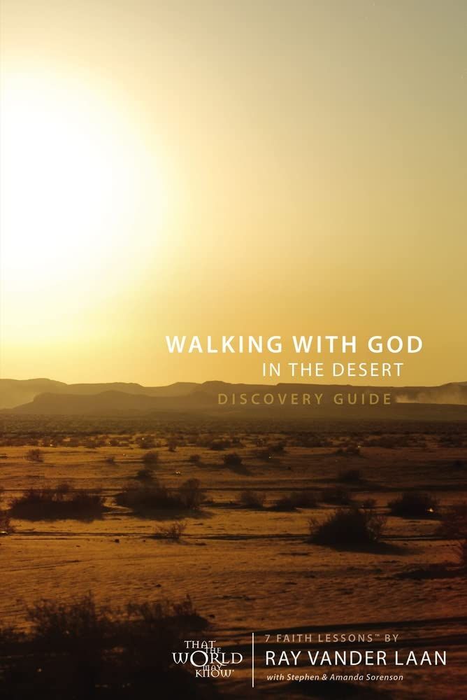 Walking with God in the Desert Discovery Guide: 7 Faith Lessons (12)..