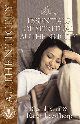 Six Essentials of Spiritual Authenticity..