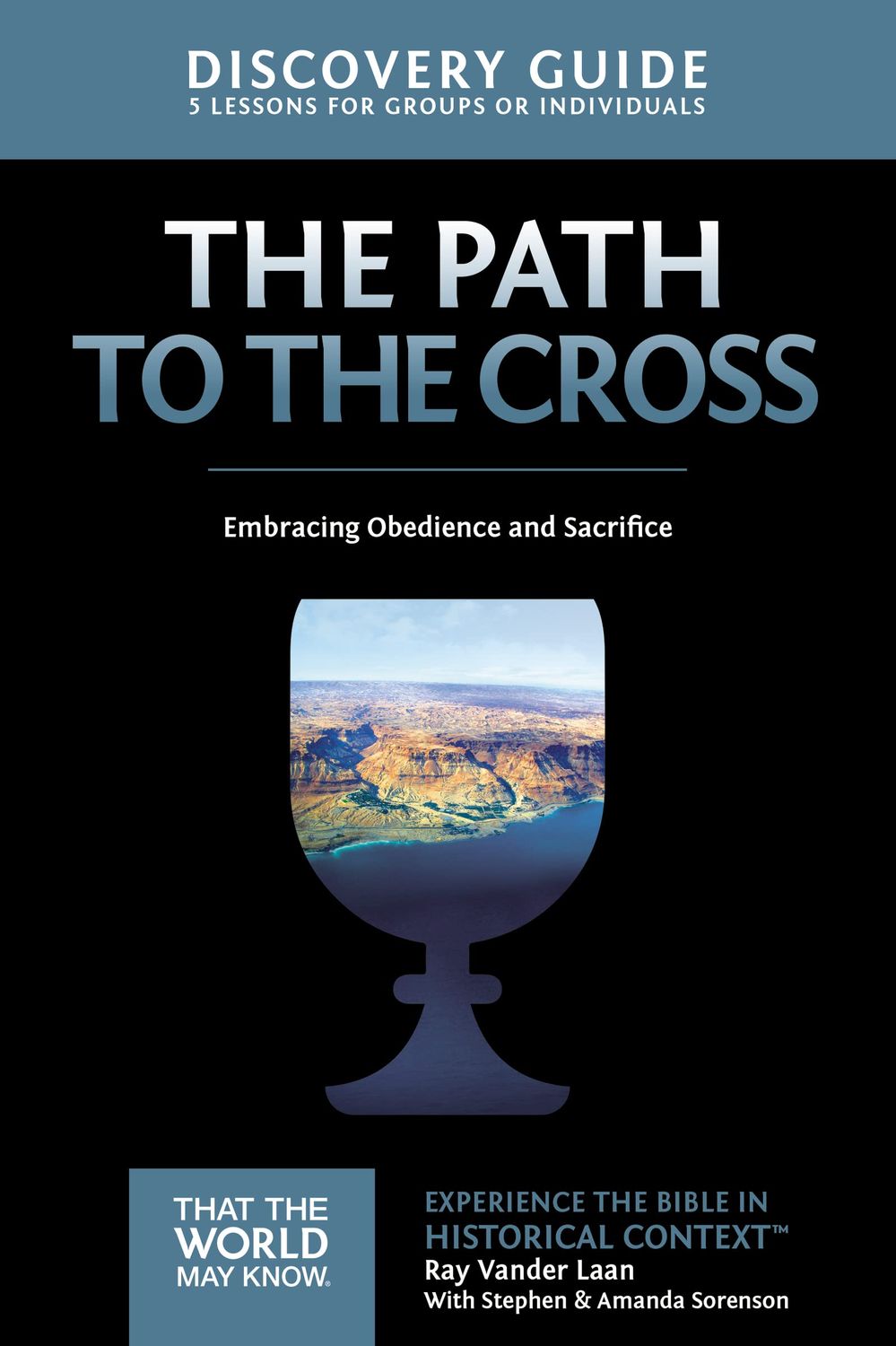 The Path to the Cross Discovery Guide..