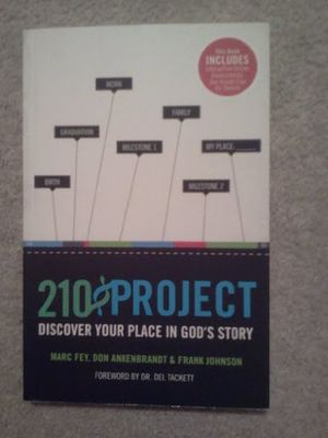 210 Project: Discover Your Place in God&#39;s Story..