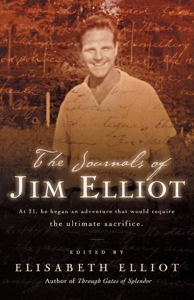 The Journals of Jim Elliot..