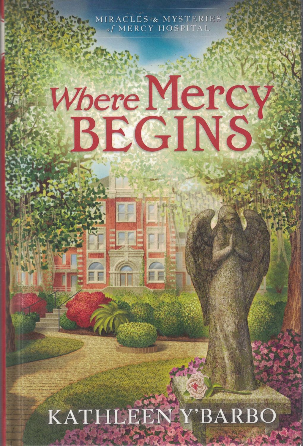 Where mercy begins..