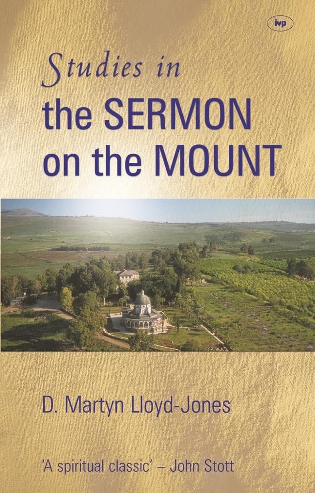 Studies in the sermon on the mount...